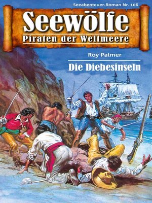 cover image of Seewölfe--Piraten der Weltmeere 106